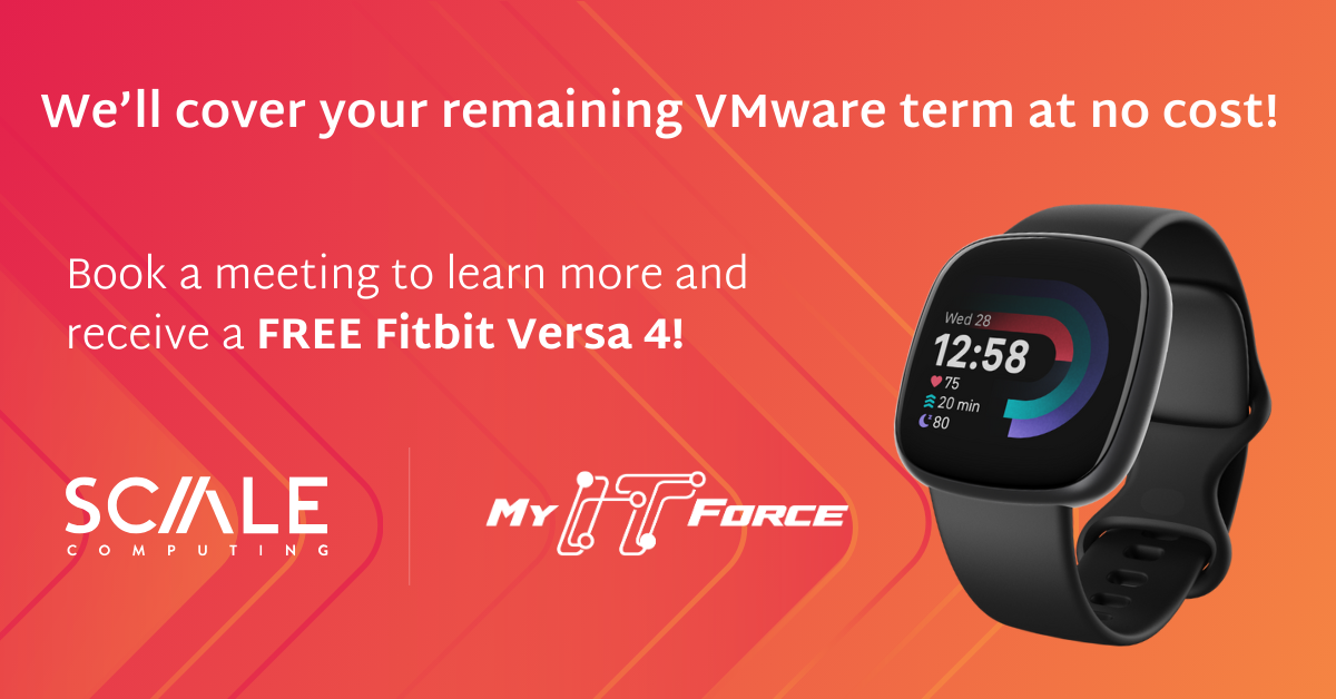 Image on orange background that displays a Fitbit Versa 4 and reads We'll cover your remaining VMware term at no cost! Book a meeting to learn more and receive a Free Fitbit Versa 4!